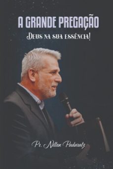 a grande pregaço (ebook)-nilton rogério padaratz-3410006646503