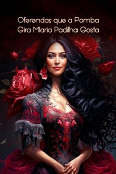 oferendas que a pomba gira maria padilha gosta (ebook)-élida alexandre-3410006808703