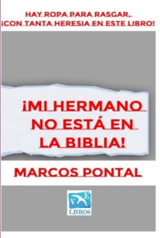 ¡mi hermano  no esta en la biblia! (ebook)-marcos pontal-3410006894003