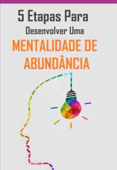 5 etapas para desenvolver uma mentalidade de abundancia (ebook)-3410007200803
