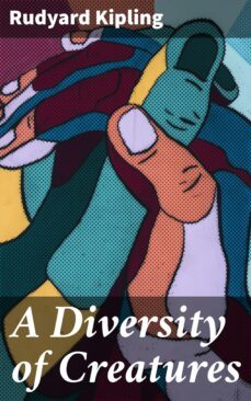 a diversity of creatures (ebook)-rudyard kipling-4057664100603