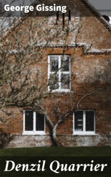 denzil quarrier (ebook)-george gissing-4057664592903