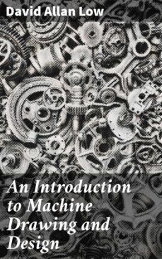 an introduction to machine drawing and design (ebook)-david allan low-4057664594303