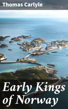 early kings of norway (ebook)-thomas carlyle-4057664599803
