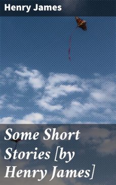 some short stories [by henry james] (ebook)-henry james-4057664655103