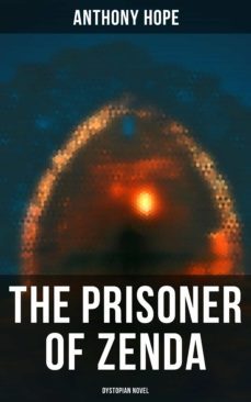 the prisoner of zenda (dystopian novel) (ebook)-4064066052003