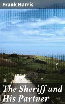 the sheriff and his partner (ebook)-frank harris-4064066106003