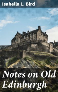 notes on old edinburgh (ebook)-4064066221003