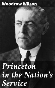 princeton in the nation's service (ebook)-woodrow wilson-4064066313203
