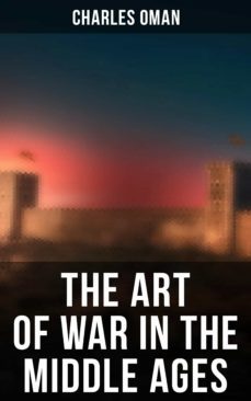 the art of war in the middle ages (ebook)-4064066394103