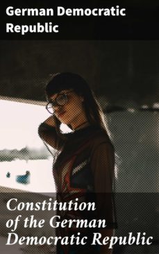constitution of the german democratic republic (ebook)-german democratic republic-4064066445003