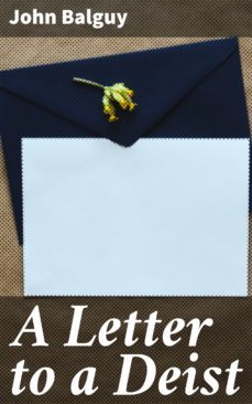 a letter to a deist (ebook)-john balguy-4064066450403
