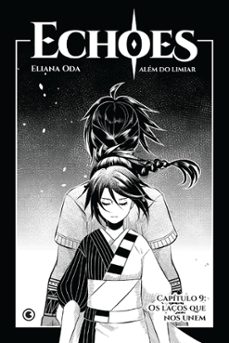 echoes - capitulo 09 (ebook)-eliana oda-4064066867003