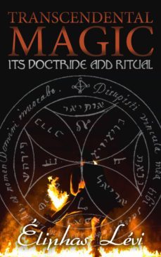 transcendental magic: its doctrine and ritual (ebook)-eliphas levi-4066338120403