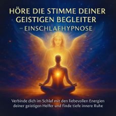 hore die stimme deiner geistigen begleiter  einschlafhypnose (audiolibro)-patrick lynen-4069829182003