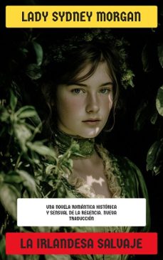 la irlandesa salvaje (ebook)-lady sydney morgan-4099994085403