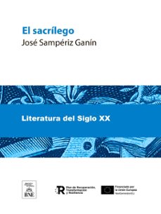 el sacrilego : (novela) (ebook)-josé sampériz janín-4099995483703