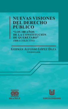 nuevas visiones del derecho publico (ebook)-germán alfonso lópez daza-4099995593303