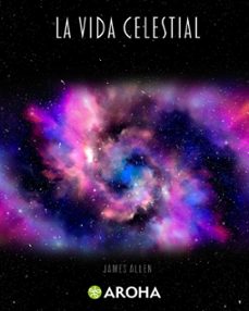 la vida celestial (ebook)-james allen-7502297053903
