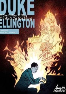 duke elington: i don t mean a thing if it ain t got that swing (c omic + 2 cd s)-miquel jurado-8424295046703
