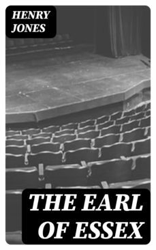 the earl of essex (ebook)-henry jones-8596547312703