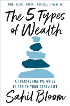 the 5 types of wealth-sahil bloom-9780008623203