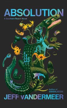 absolution-jeff vandermeer-9780008726003