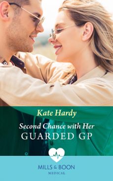 second chance with her guarded gp (ebook)-kate hardy-9780008915803