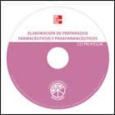 elaboracion de preparados farmaceuticos y parafarmaceuticos grado medio cd del profesor-9780009401503