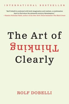 the art of thinking clearly (ebook)-rolf dobelli-9780062359803