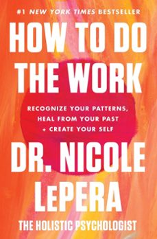 how to do the work (ebook)-nicole lepera-9780063012103