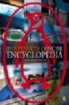 the penguin concise encyclopedia-9780141011103