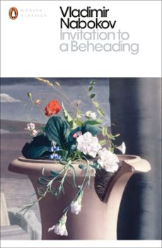 invitation to a beheading-vladimir nabokov-9780141913803