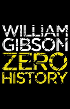 zero history-william gibson-9780141965703