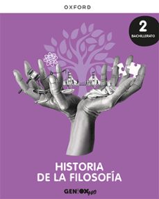 geniox pro historia de la filosofia 2º bachillerato la-9780190545703