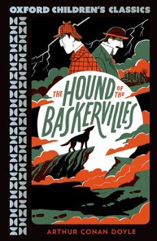 the hound of the baskervilles (oxford children s classics)-9780192789303