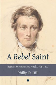 a rebel saint (ebook)-philip hill-9780227907603