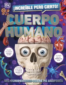 ¡increible pero cierto! cuerpo humano (ebook)-9780241612378