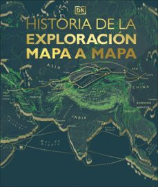 historia de la exploracion mapa a mapa- dk-9780241773703