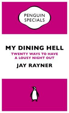 my dining hell (ebook)-jay rayner-9780241963203