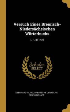 versuch eines bremisch-niederschsischen wrterbuchs-9780274131303