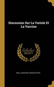 discussion sur la variole et la vaccine-9780274145003