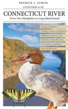 a field guide to the connecticut river-patrick j. lynch-9780300264203