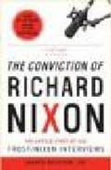 the conviction of richard nixon-james jr. reston-9780307394903