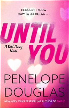 until you (ebook)-penelope douglas-9780349405803
