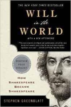 will in the world: how shakespeare became shakespeare-9780393352603