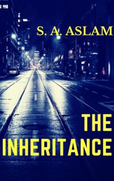 the inheritance (ebook)-s.a. aslam-9780463073803