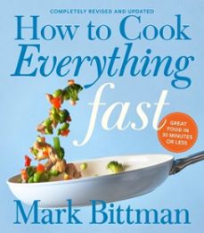 how to cook everything fast revised edition (ebook)-mark bittman-9780544790803