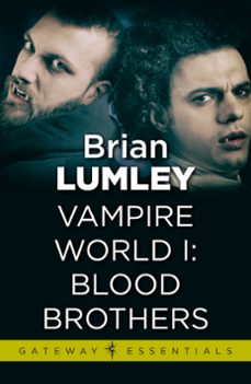 vampire world 1: blood brothers (ebook)-brian lumley-9780575089303