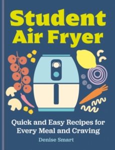 student air fryer-denise smart-9780600639503